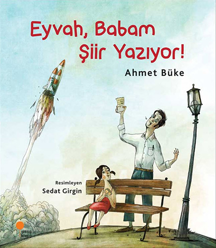 Eyvah, Babam Şiir Yazıyor!