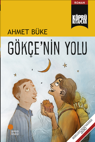 Gökçe'Nin Yolu Gökçe'Nin Yolu