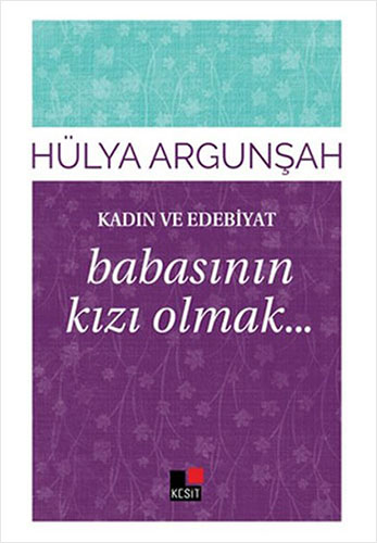 Babasının Kızı Olmak