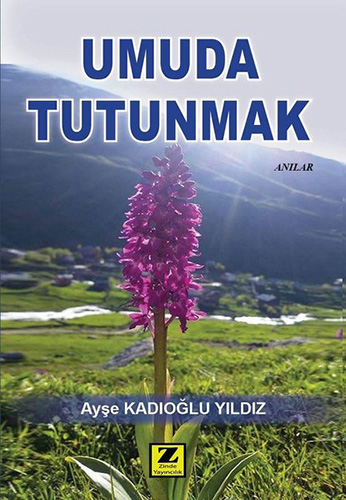 Umuda Tutunmak