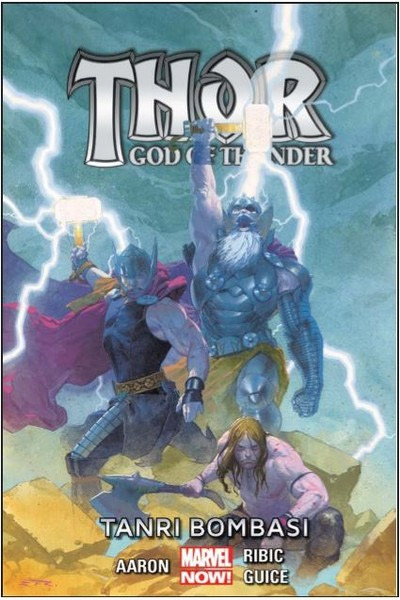 Thor- God of Thunder Cilt 2 - Tanrı Bombası