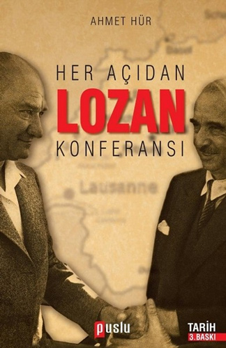 Her Açıdan Lozan Konferansı