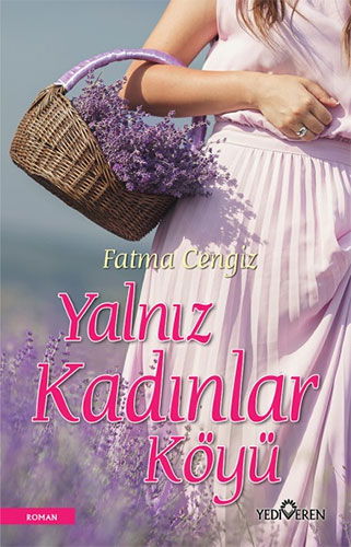 Yalnız Kadınlar Köyü Yalnız Kadınlar Köyü