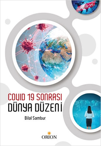 Covid 19 Sonrası Dünya Düzeni