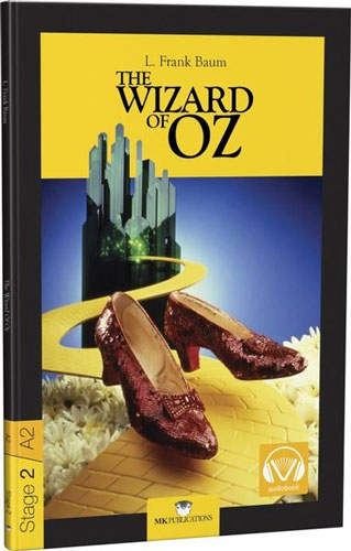 The Wizard Of Oz - Stage 2 The Wizard Of Oz - Stage 2