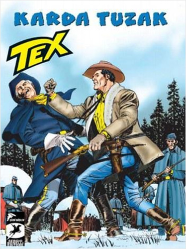 Tex 31 - Karda Tuzak - Bir Savaşçının Onuru