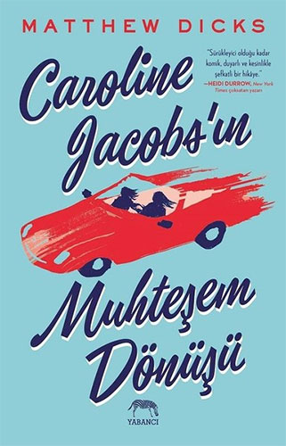 Caroline Jacobs’In Muhteşem Dönüşü Caroline Jacobs’In Muhteşem Dönüşü