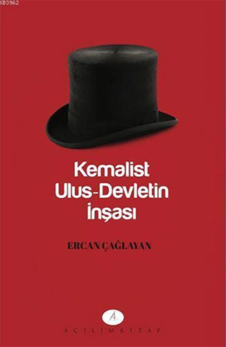 Kemalist Ulus Devletin İnşası