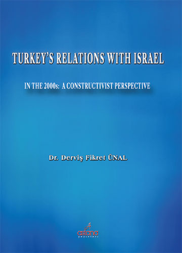 Turkey'S Relations With Israel Turkey'S Relations With Israel