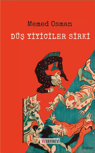 Düş Yiyiciler Sirki Düş Yiyiciler Sirki