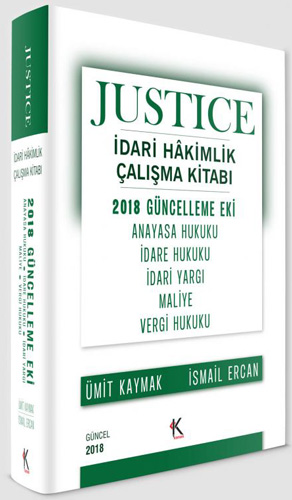 JUSTICE İdari Hakimlik Çalışma Kitabı 2018 Güncelleme Eki