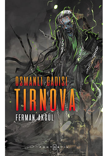 Osmanlı Cadısı Tırnova