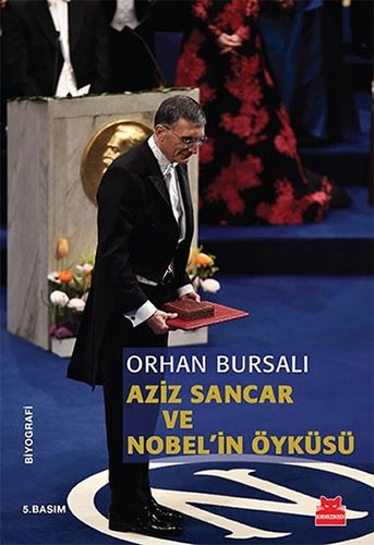 Aziz Sancar Ve Nobel'İn Öyküsü Aziz Sancar Ve Nobel'İn Öyküsü