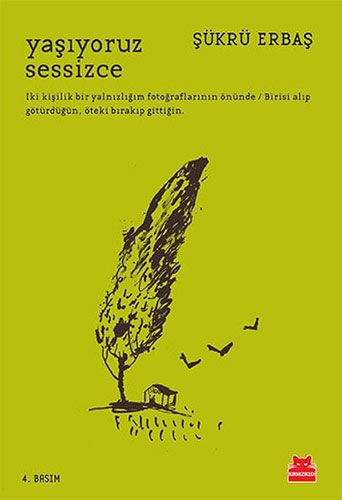 Yaşıyoruz Sessizce Yaşıyoruz Sessizce