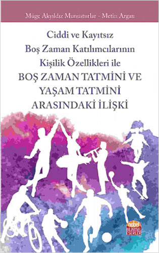 Boş Zaman Tatmini ve Yaşam Tatmini Arasındaki İlişki