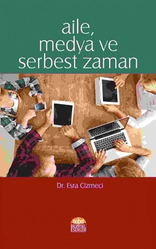 Aile, Medya ve Serbest Zaman