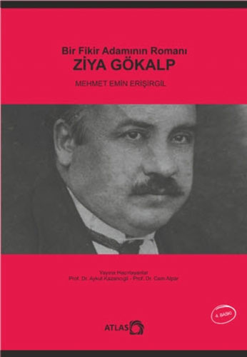 Bir Fikir Adamının Romanı - Ziya Gökalp Bir Fikir Adamının Romanı - Ziya Gökalp