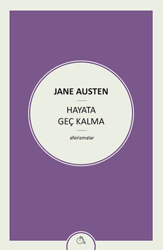 Hayata Geç Kalma Hayata Geç Kalma