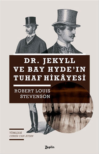 Dr. Jekyll Ve Bay Hyde'İn Tuhaf Hikâyesi Dr. Jekyll Ve Bay Hyde'İn Tuhaf Hikâyesi