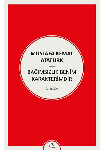 Bağımsızlık Benim Karakterimdir Bağımsızlık Benim Karakterimdir
