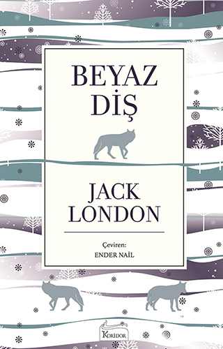 Beyaz Diş (Ciltli) Beyaz Diş (Ciltli)