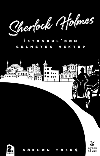 Sherlock Holmes - İstanbul’dan Gelmeyen Mektup
