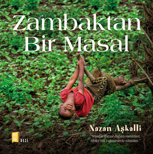 Zambaktan Bir Masal (Ciltli)