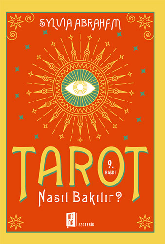 Tarot Nasıl Bakılır?