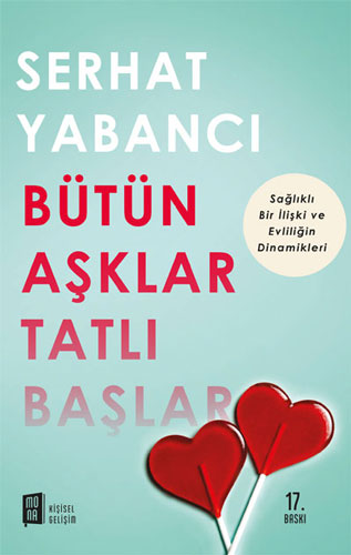 Bütün Aşklar Tatlı Başlar