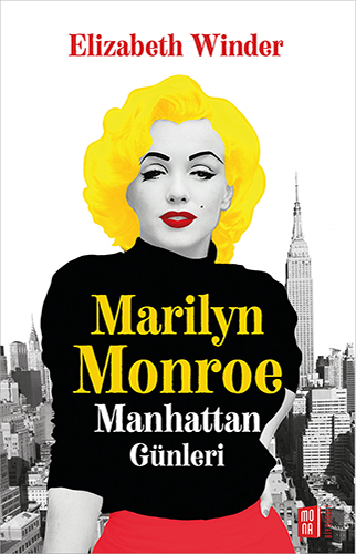 Marilyn Monroe Manhattan Günleri