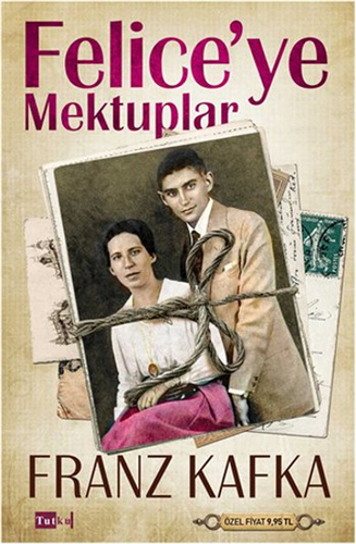 Felice'Ye Mektuplar Felice'Ye Mektuplar