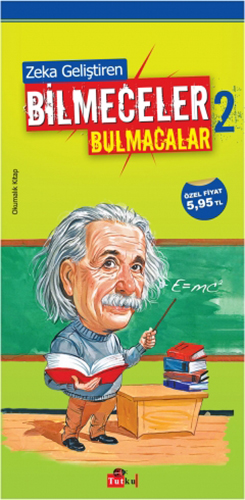 Zeka Geliştiren Bilmeceler - Bulmacalar 2 Zeka Geliştiren Bilmeceler - Bulmacalar 2