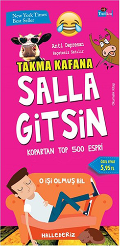 Takma Kafana Salla Gitsin Takma Kafana Salla Gitsin