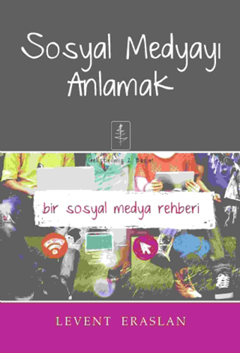 Sosyal Medyayı Anlamak 