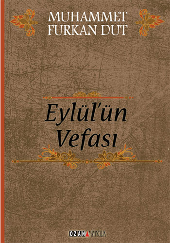 Eylül'Ün Vefası Eylül'Ün Vefası