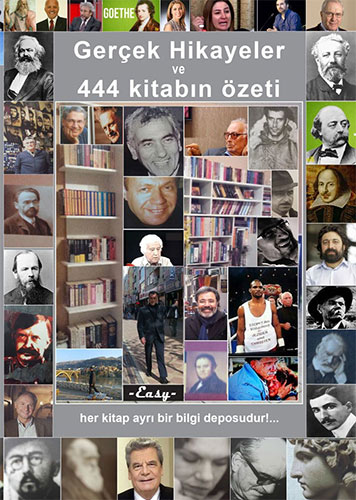 Gerçek Hikayeler Ve 444 Kitap Özeti Gerçek Hikayeler Ve 444 Kitap Özeti