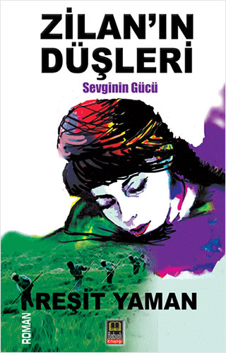 Zilan'In Düşleri Zilan'In Düşleri