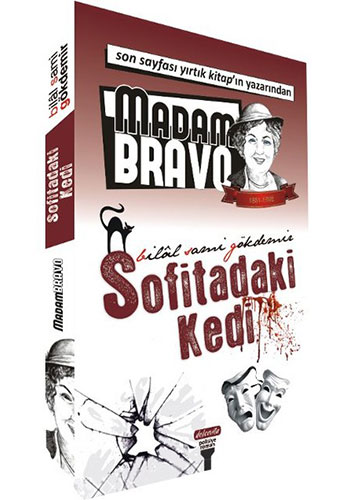 Madam Bravo Sofitadaki Kedi Madam Bravo Sofitadaki Kedi