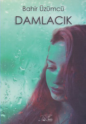 Damlacık Damlacık