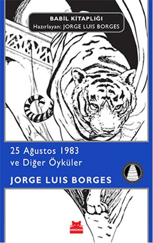 25 Ağustos 1983 Ve Diğer Öyküler 25 Ağustos 1983 Ve Diğer Öyküler