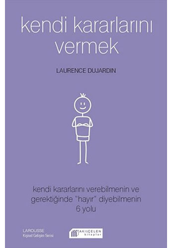 Kendi Kararlarını Vermek