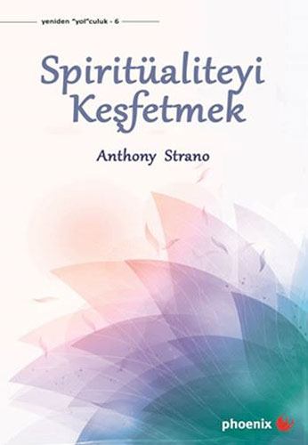 Spiritüaliteyi Keşfetmek