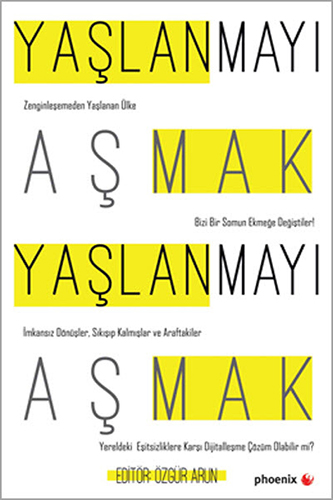 Yaşlanmayı Aşmak