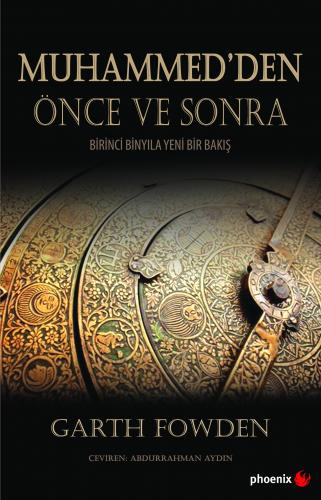 Muhammed'den Önce ve Sonra