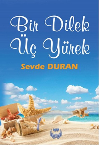 Bir Dilek Üç Yürek Bir Dilek Üç Yürek
