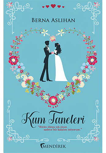 Kum Taneleri (Ciltli) Kum Taneleri (Ciltli)