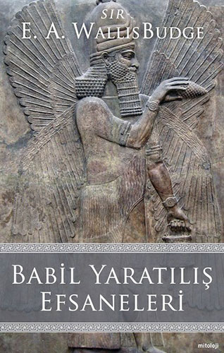 Babil Yaratılış Efsaneleri