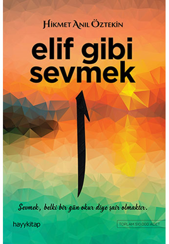 Elif Gibi Sevmek Elif Gibi Sevmek