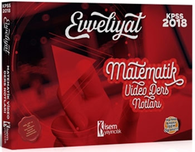 2018 KPSS Evveliyat Matematik Video Ders Notları