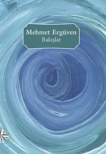 Bakışlar (Ciltli) Bakışlar (Ciltli)